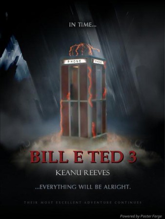 BILL E TED 3